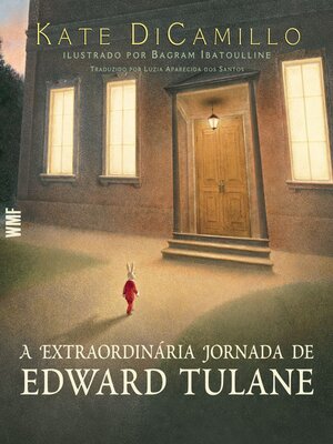 cover image of A extraordinária jornada de Edward Tulane